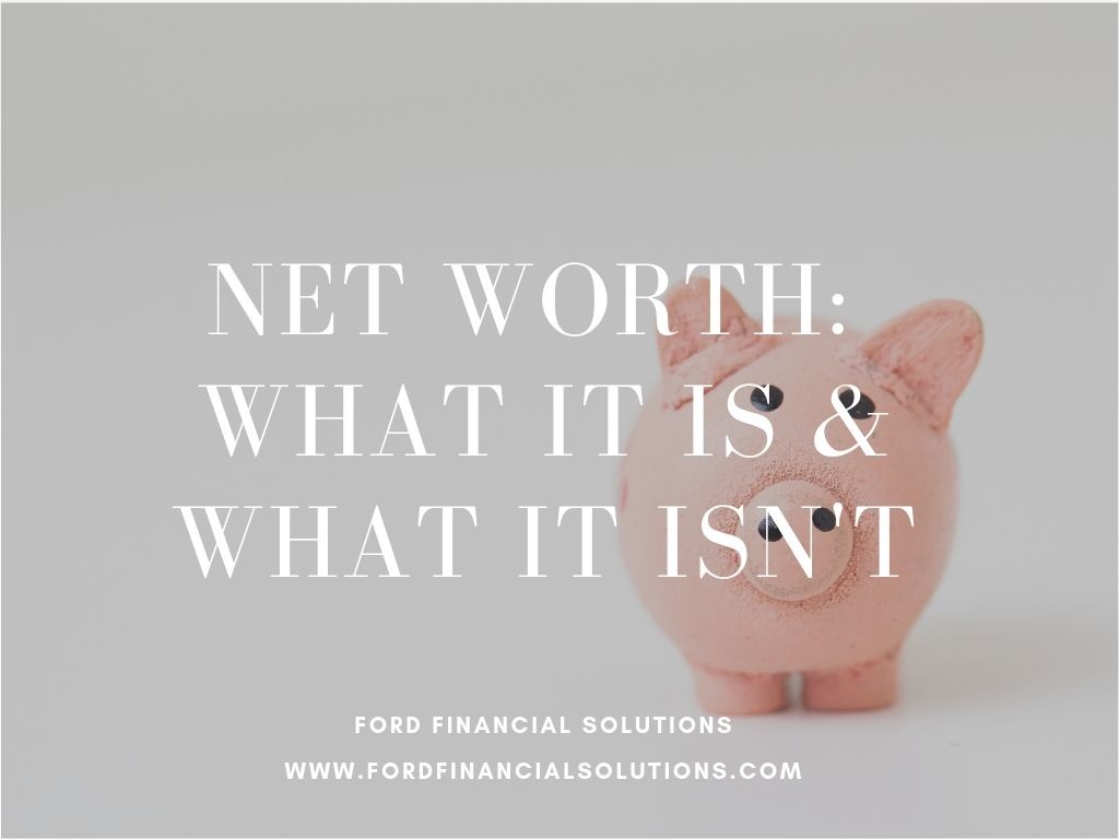 Net+worth+-+what+it+is+%26+isn%27t.jpg