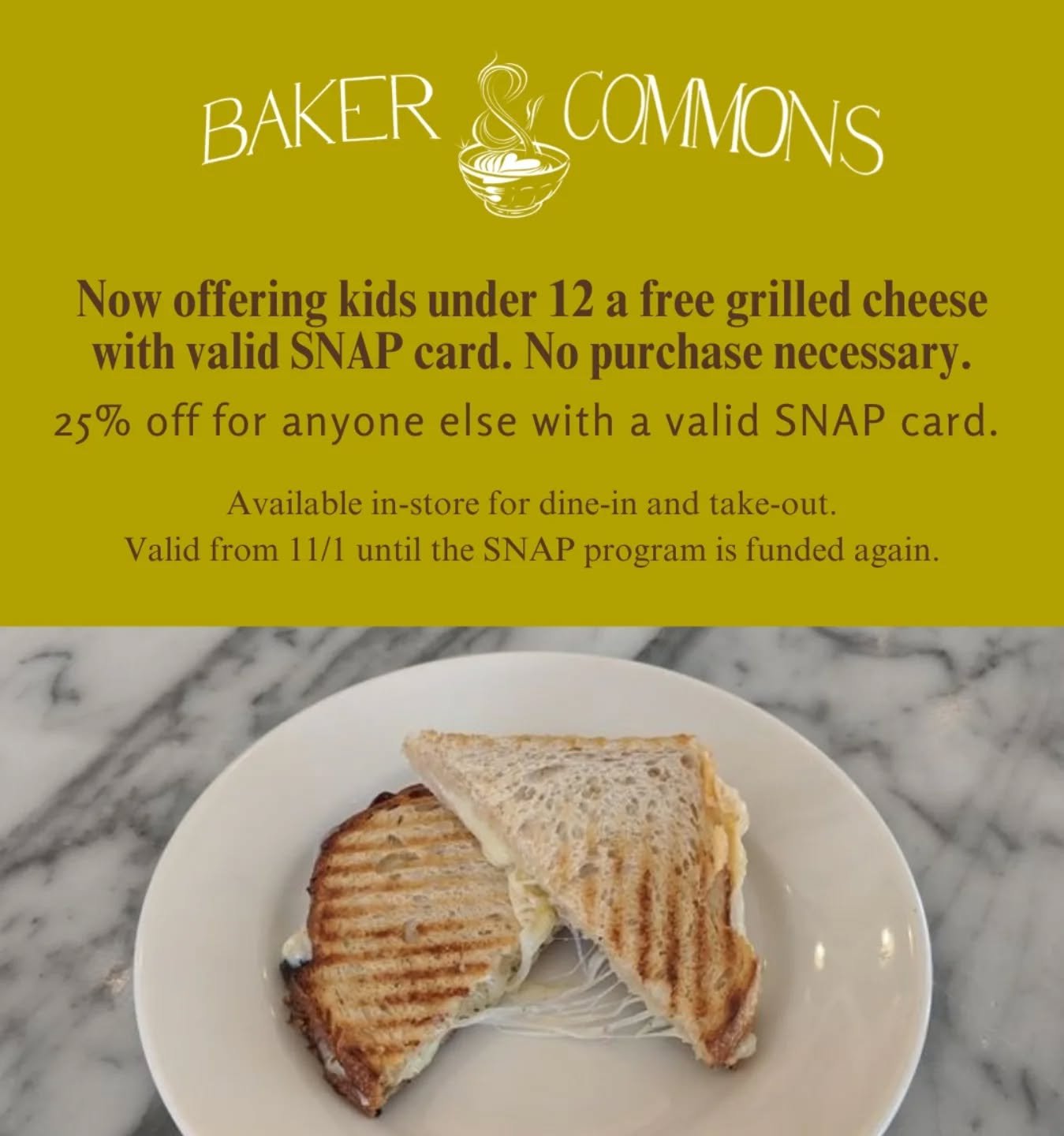 Baker &amp; Commons is proud to join restaurants like @tonyalbaspizza , @monsterpho , and @humbowleats in providing free and discounted meals to families suffering from the lack of funding for SNAP.

Starting November 1st until SNAP is funded:

&bull