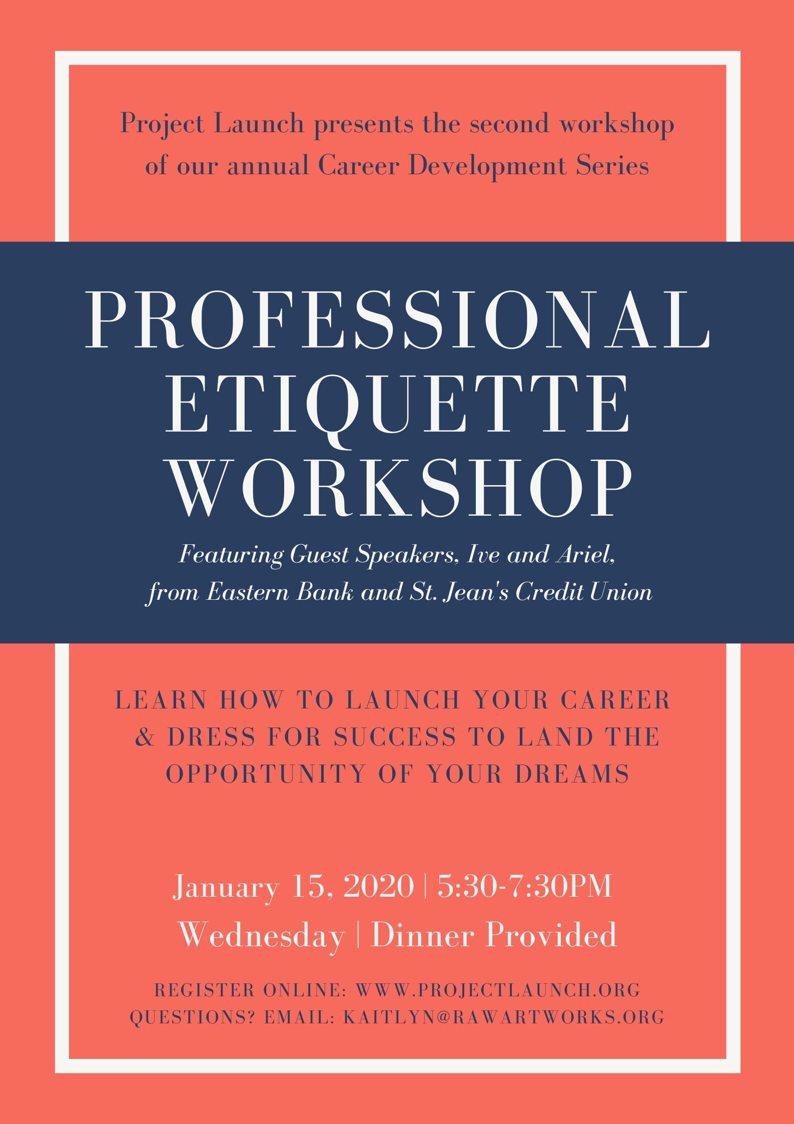 Professional Etiquette Workshop (Interviews & Professional Dress)