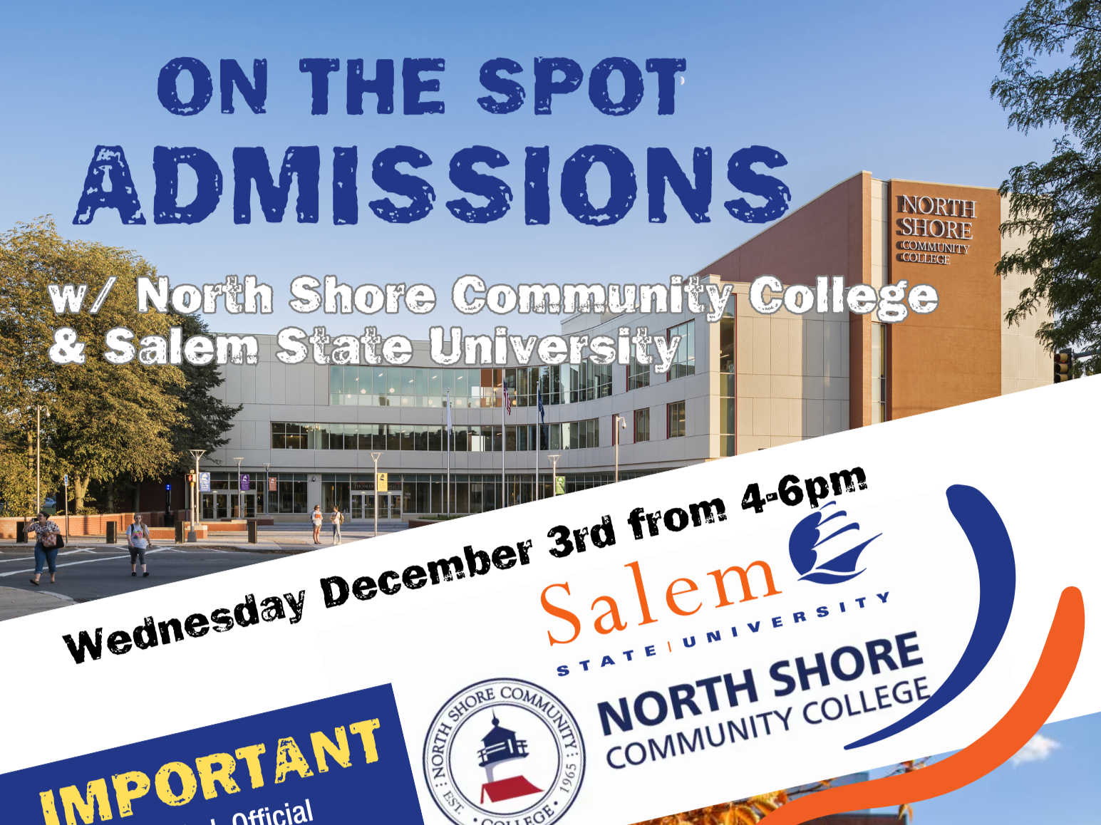 On-The-Spot Admissions 