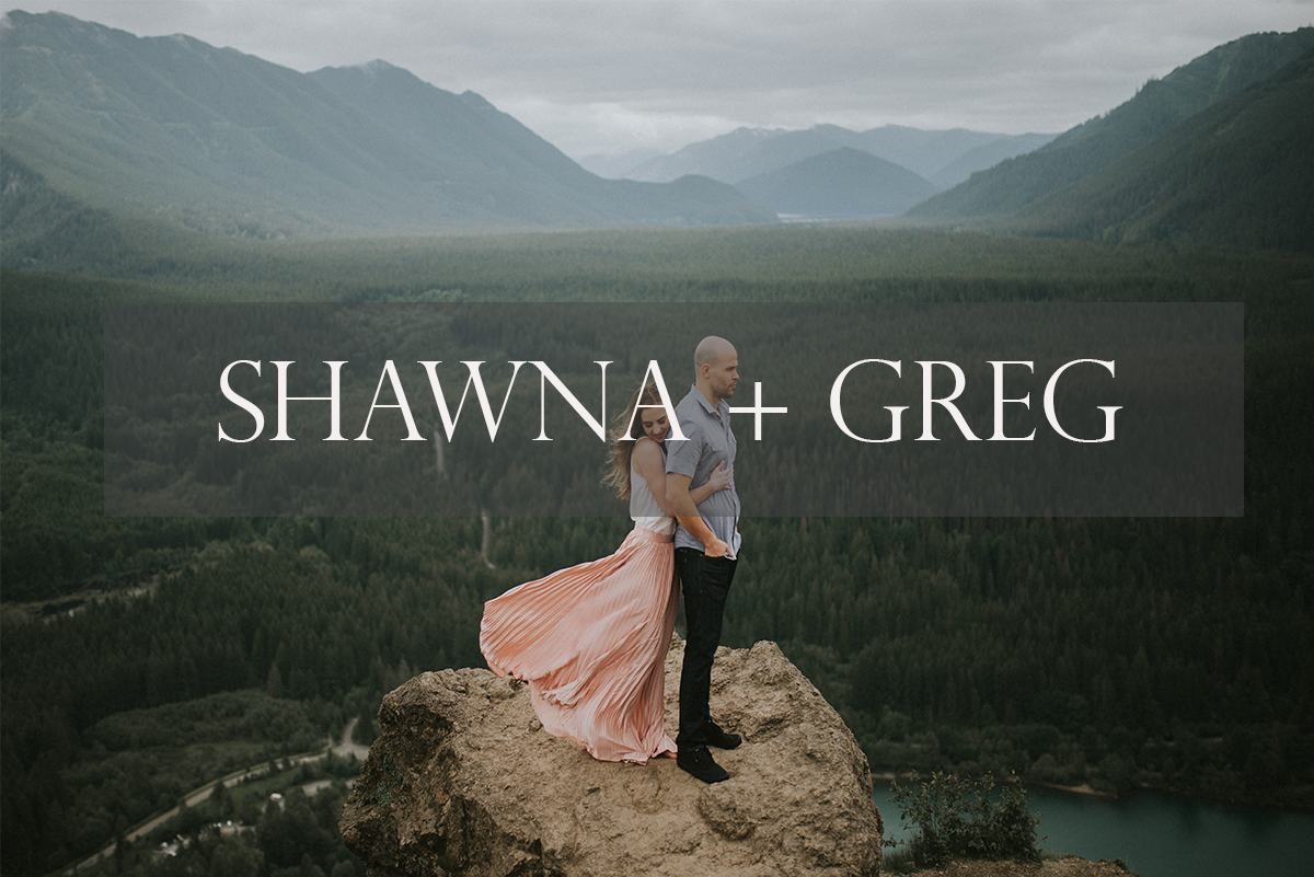 Shawna + Greg | Rattlesnake Ledge