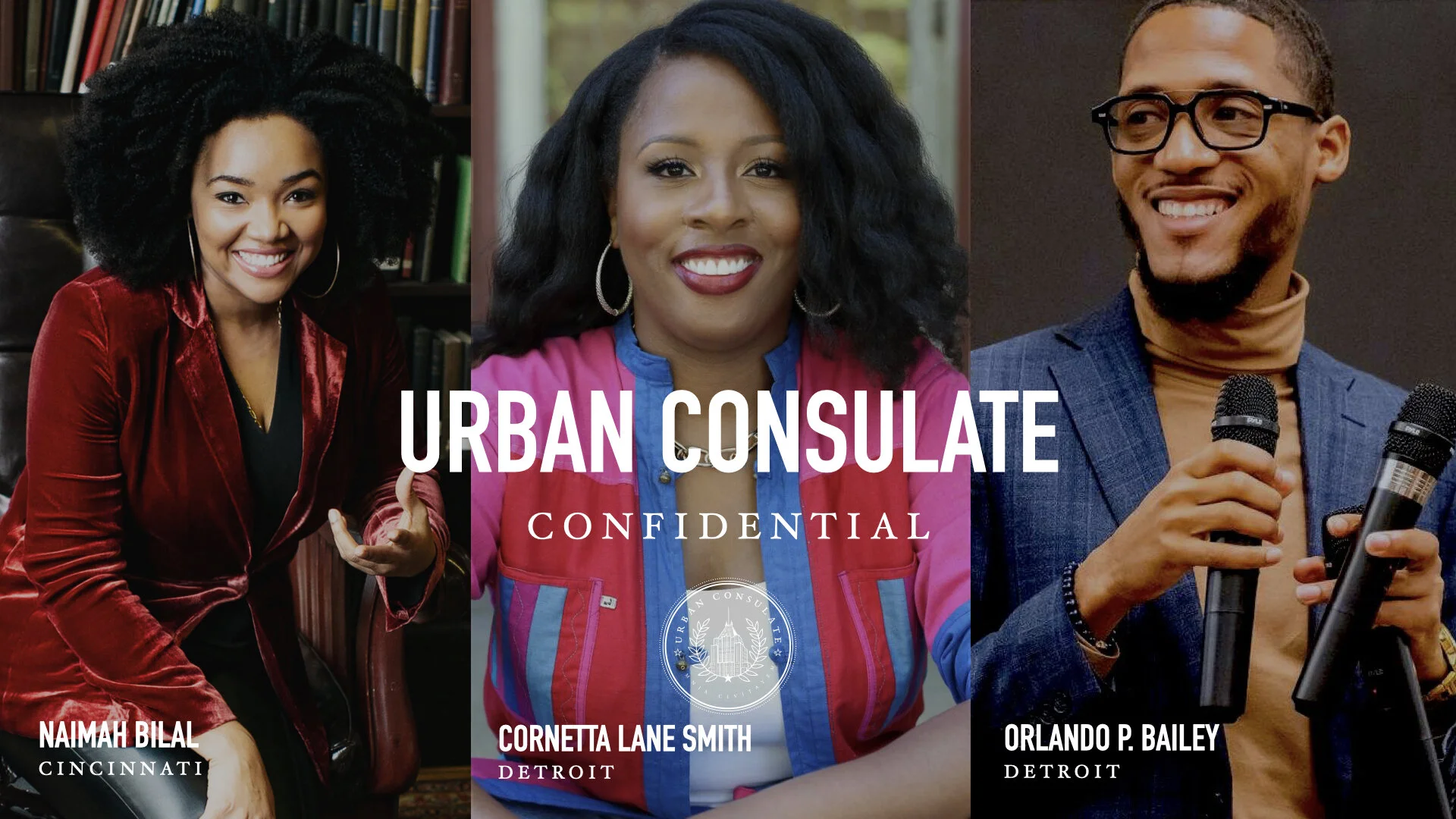 URBAN CONSULATE CONFIDENTIAL: NAIMAH BILAL & CORNETTA LANE SMITH