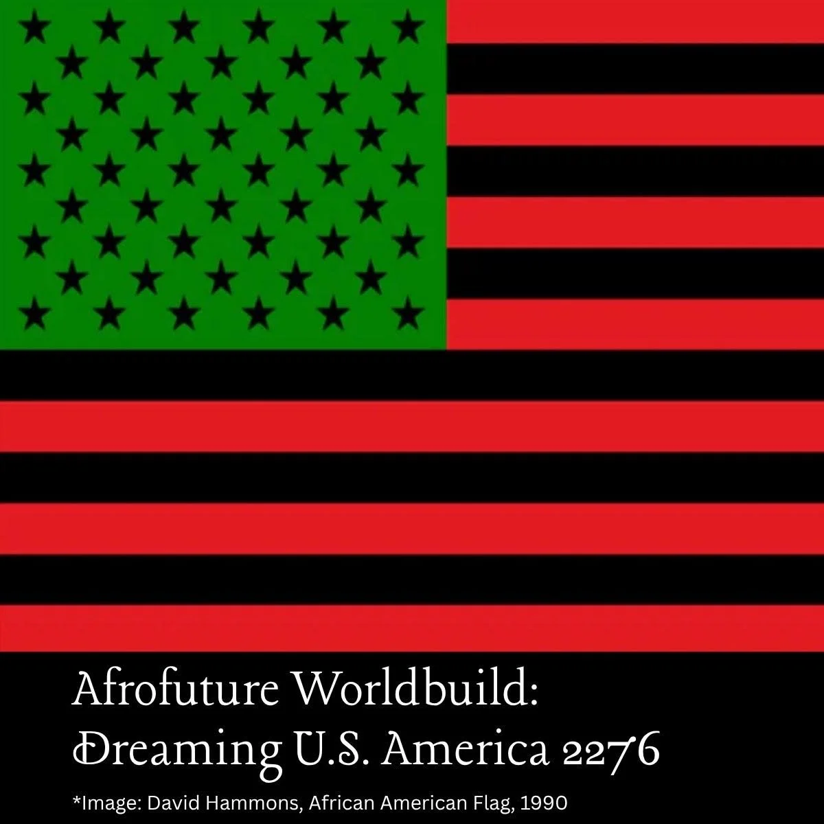 AFROFUTURE WORLD-BUILD: Dreaming America 2276