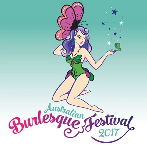 Australian Burlesque Festival 2017!