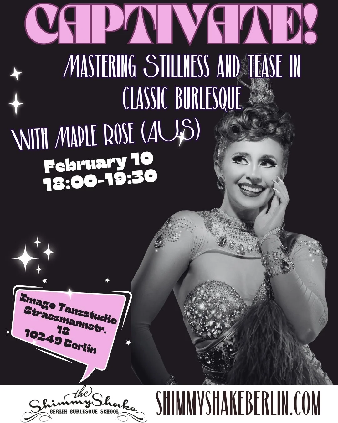 Shimmy Shake Burlesque - Berlin: "Captivate: Mastering Stillness &amp; Tease in Classic Burlesque"