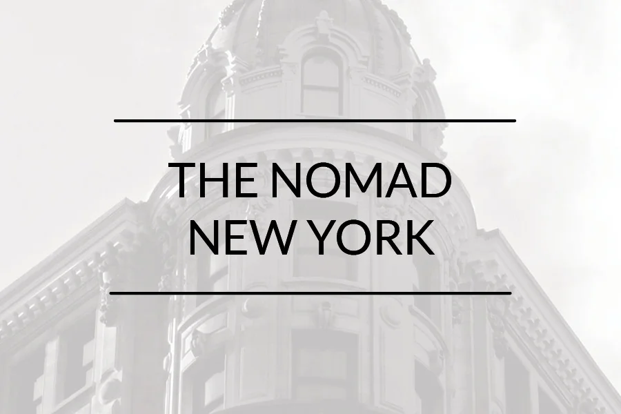 NoMad Hotel