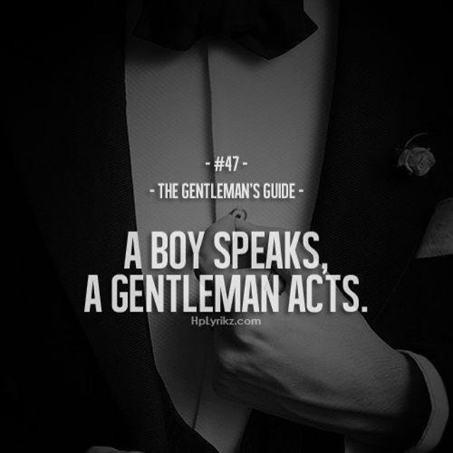 A Gentleman acts.