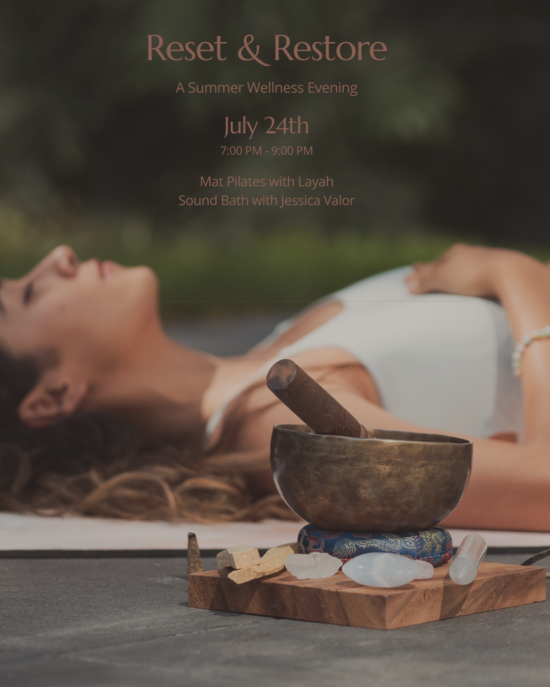 RESET &amp; RESTORE: A Summer Wellness Evening