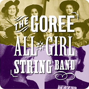 Goree All-Girl String Band Musical