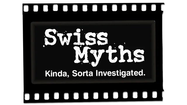 Swiss Myths Trailer
