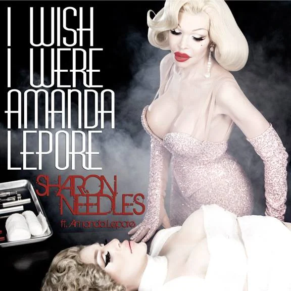 Sharon-Needles-I-Wish-I-Were-Amanda-Lepore-Music-Video-Teaser-Single-Cover.jpg