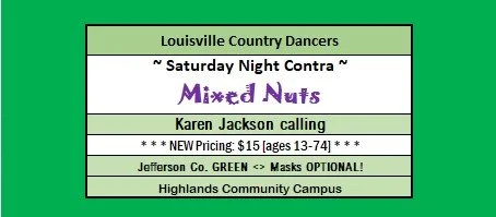 Saturday Night Dance w/ Mixed Nuts & Karen Jackson calling