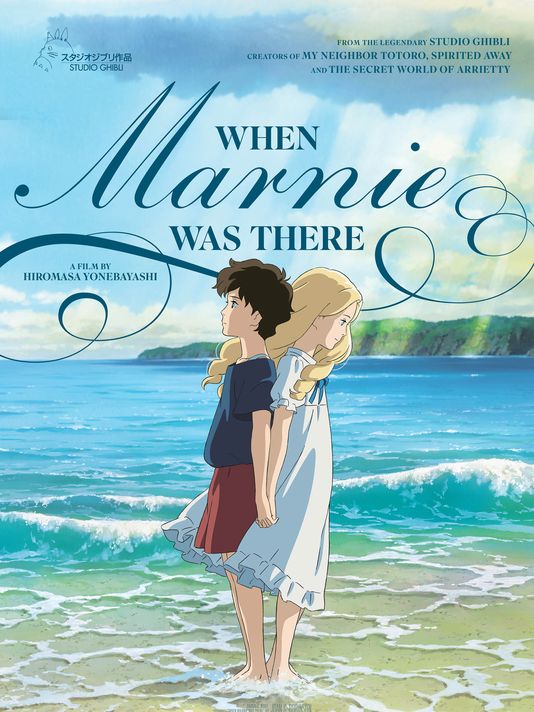 English poster for When Marnie Was There . Credit to Studio Ghibli.