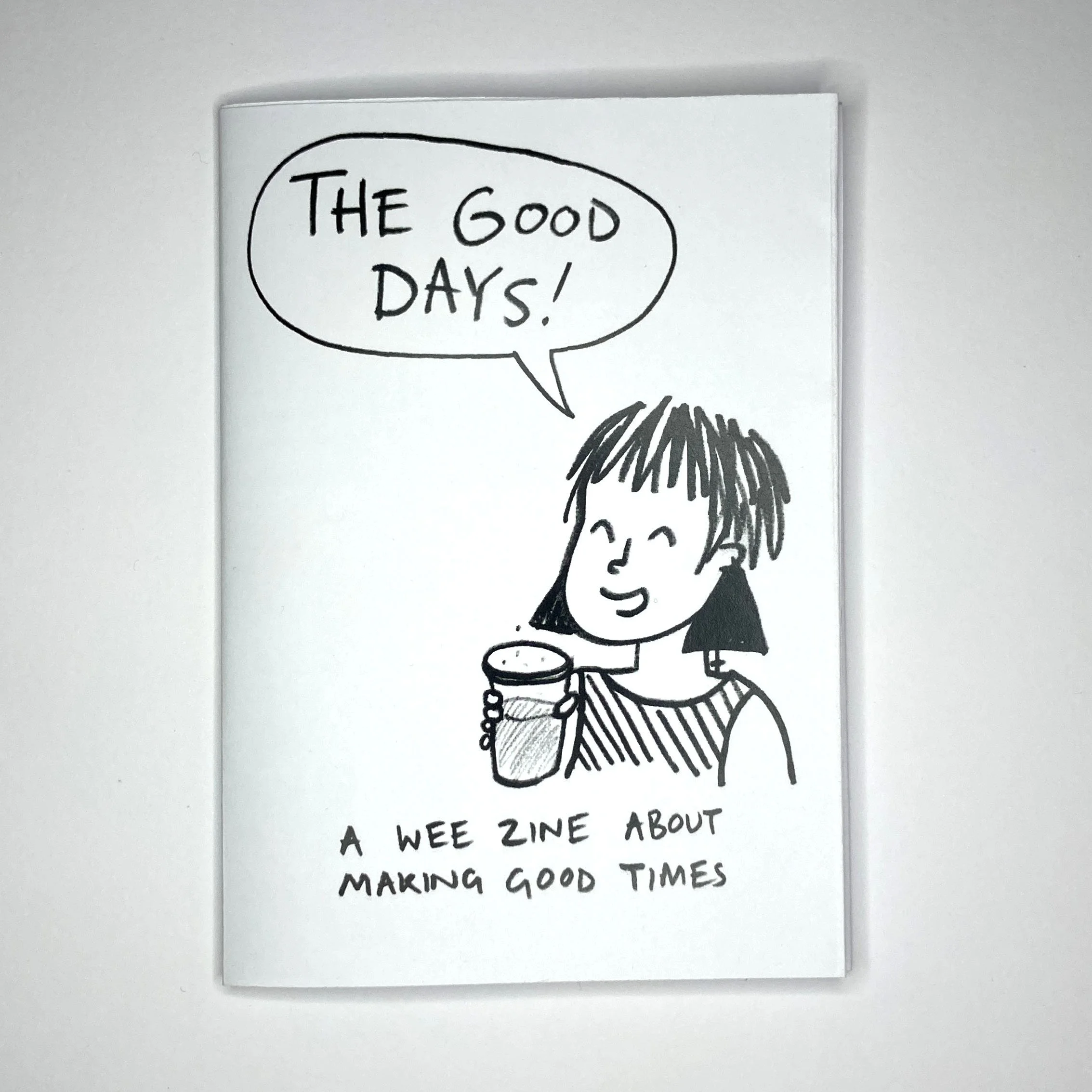 good days zine 4rosie cunningham.jpg