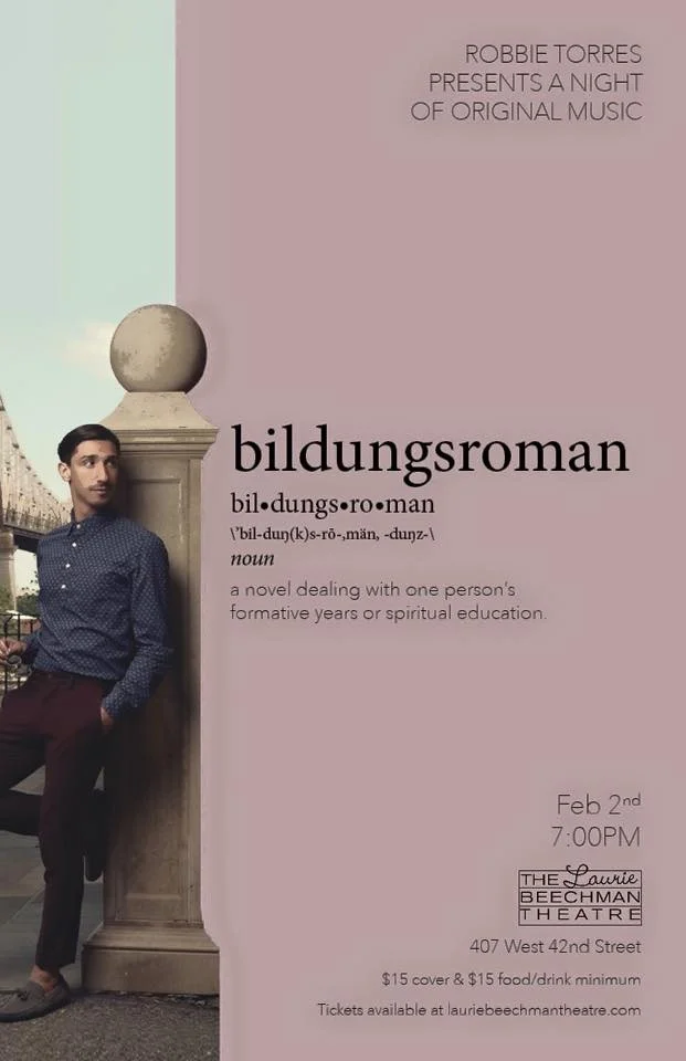 Bildungsroman:  The Music of Robbie Torres