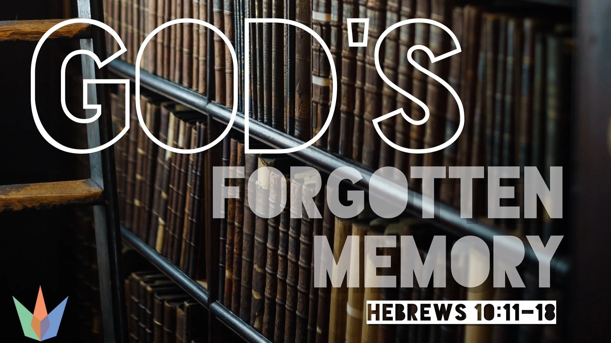 God's Forgotten Memory 