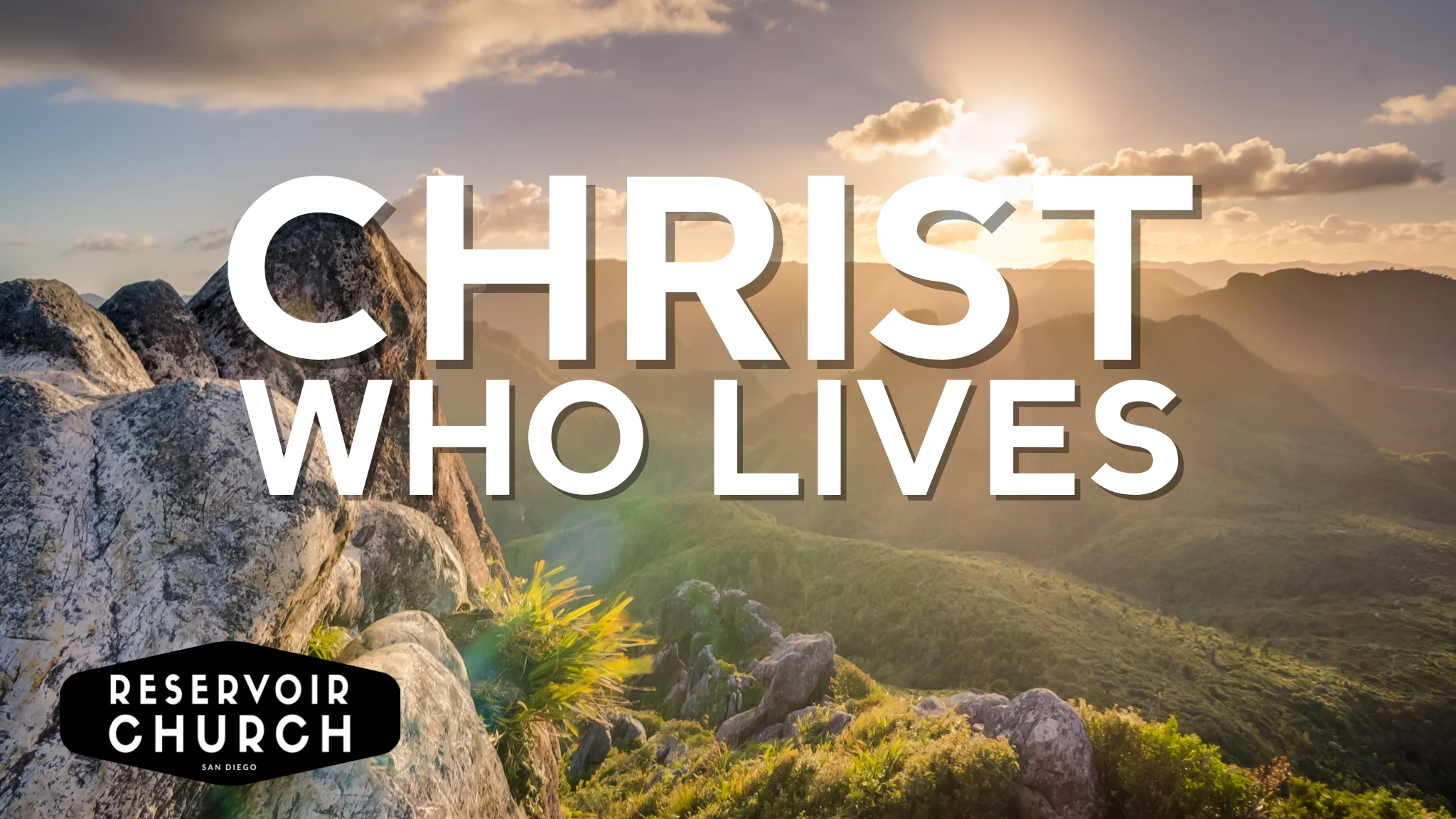 Christ Who Lives 
