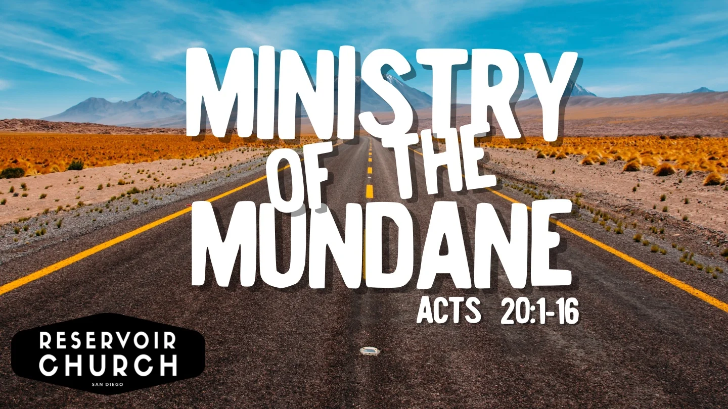 Ministry of the Mundane