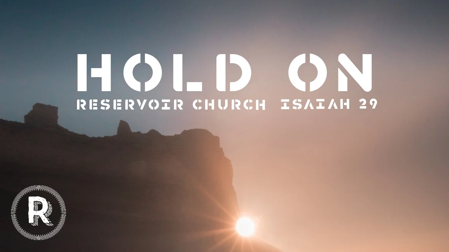 hold on isaiah 29.jpg
