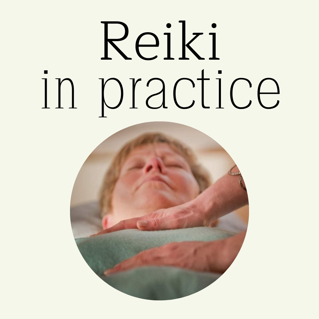 Reiki in practice