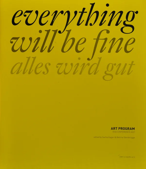 Everything will be Fine (Alles Wird Gut).