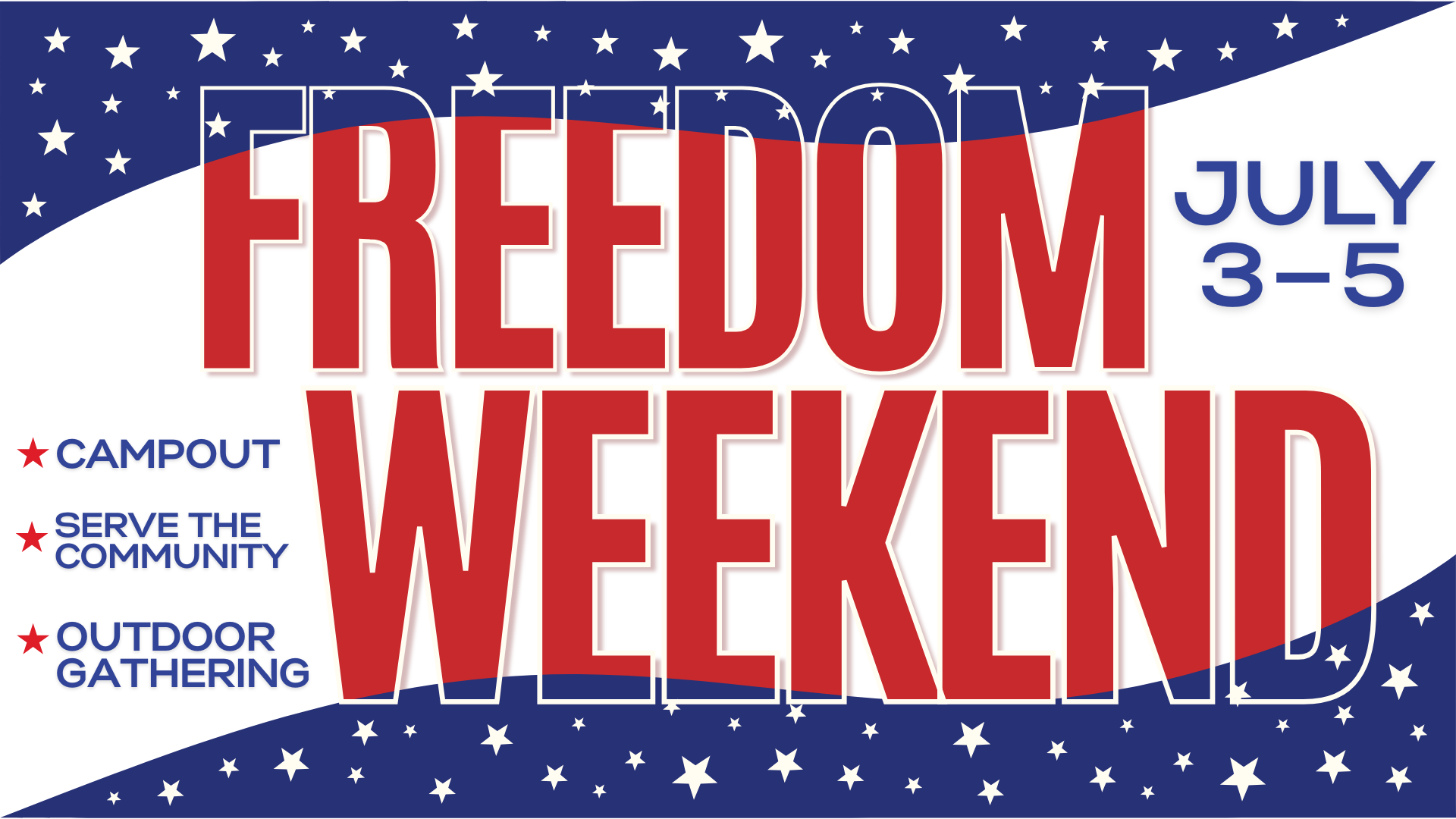 Freedom Weekend — Bethel Church