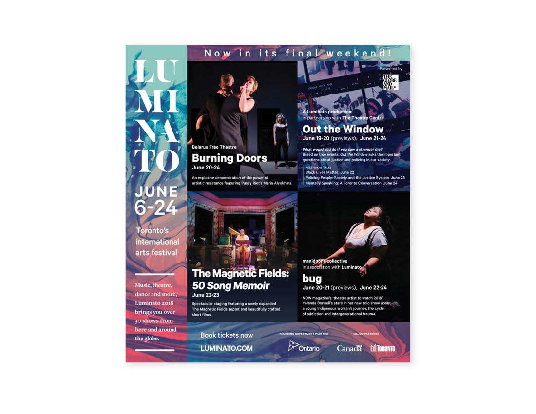 Luminato 2018 — Final weekend — Globe & Mail 1/2 page ad