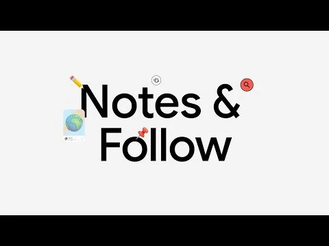 New ways to Search: Notes & Follow