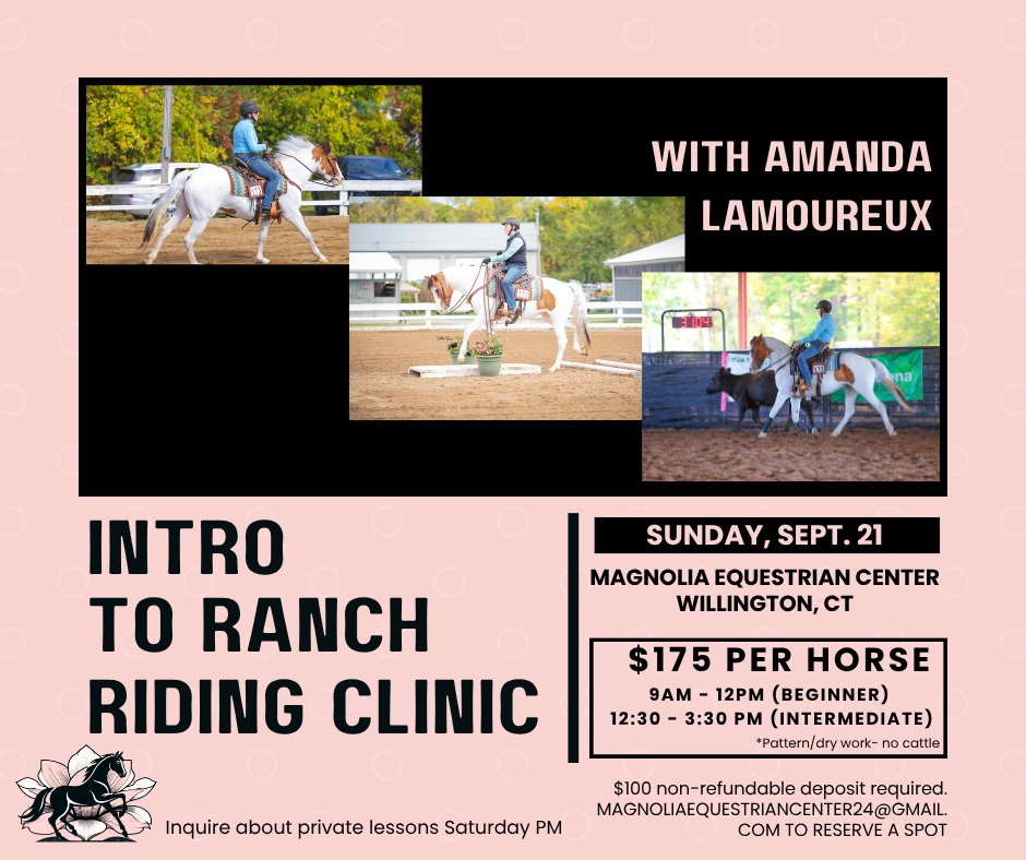 Ranch Riding Clinic with Amanda Lamoureux