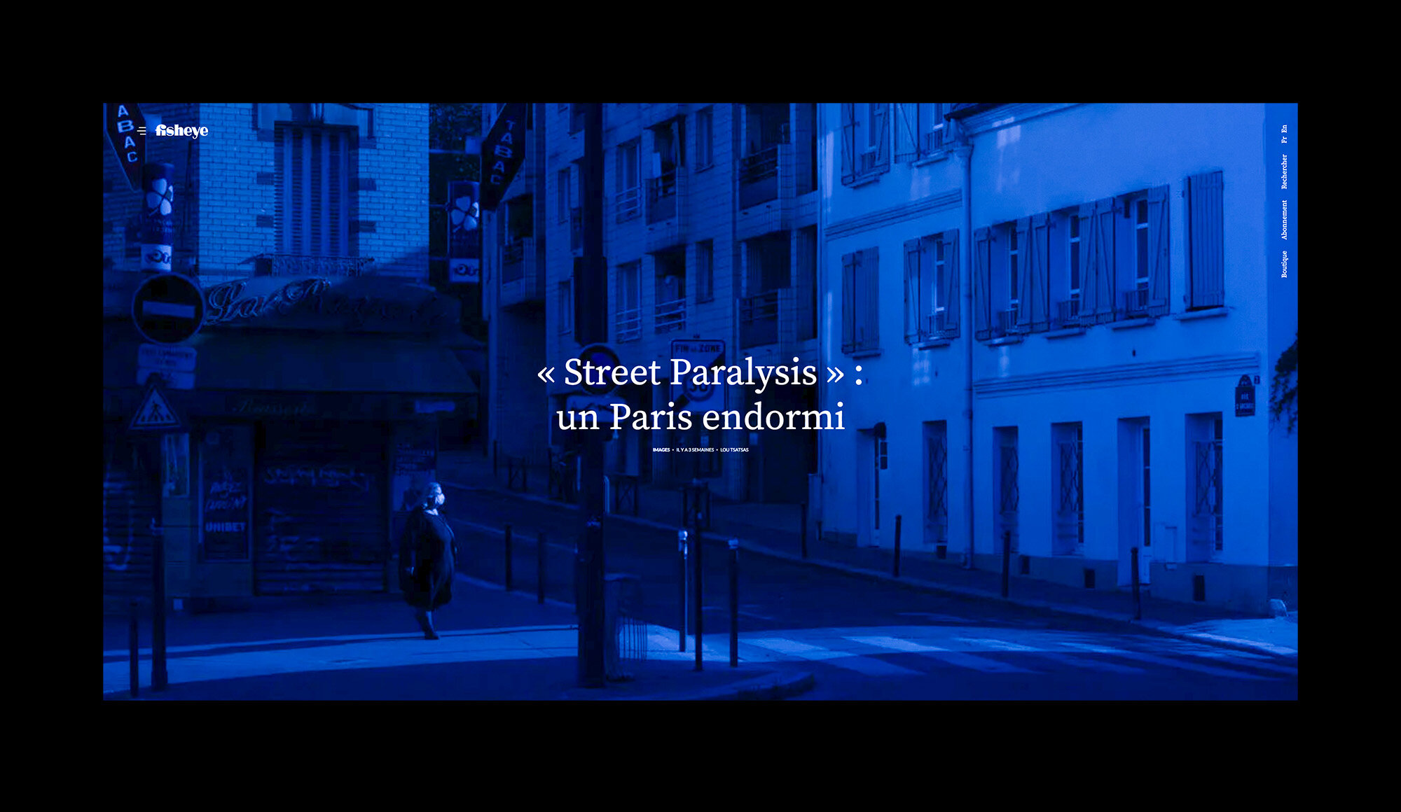  29/4/2020:  Street Paralysis  on Fisheye 