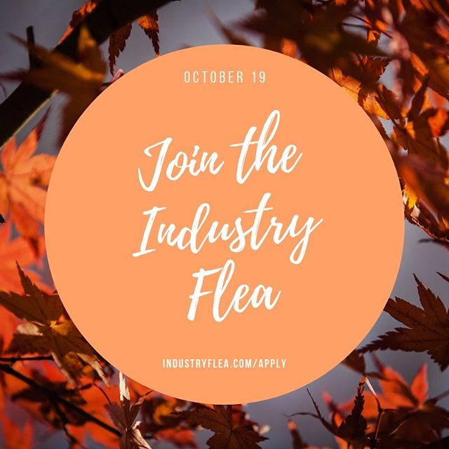 Attention vendors: there is still time to apply for this fall&rsquo;s Flea! Head over to our website to fill out your application today.