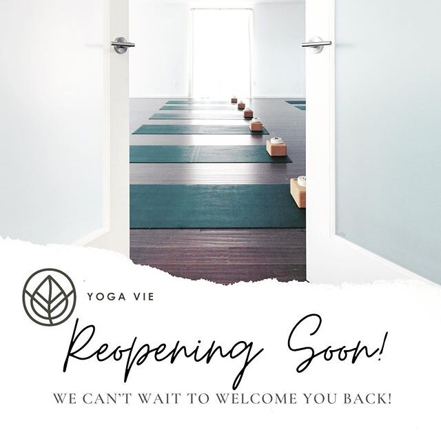 It&rsquo;s coming! Thank you to everyone who has so patiently waited for our reopening, and have practiced with us on Yoga Vie Online. We are very excited to say we will be reopening soon! With California and Santa Barbara County&rsquo;s phased reope