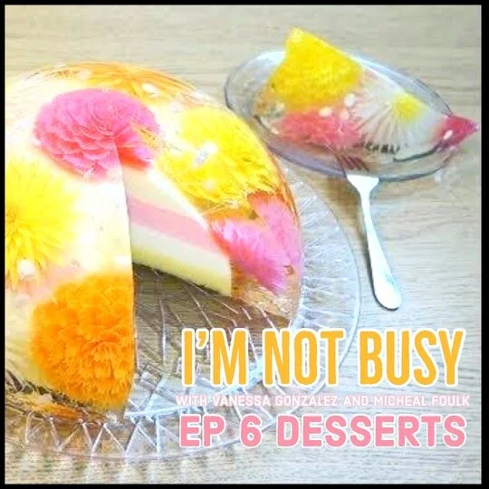 Desserts