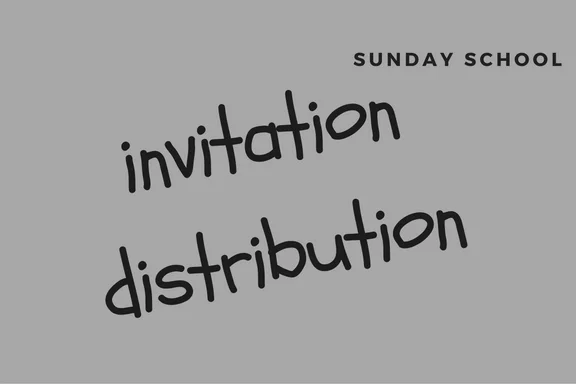 Sunday School Invitation Distribution