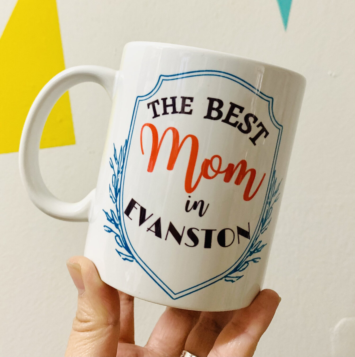 Best Mom Mug -Evanston/Chicago/Skokie — nice Lena