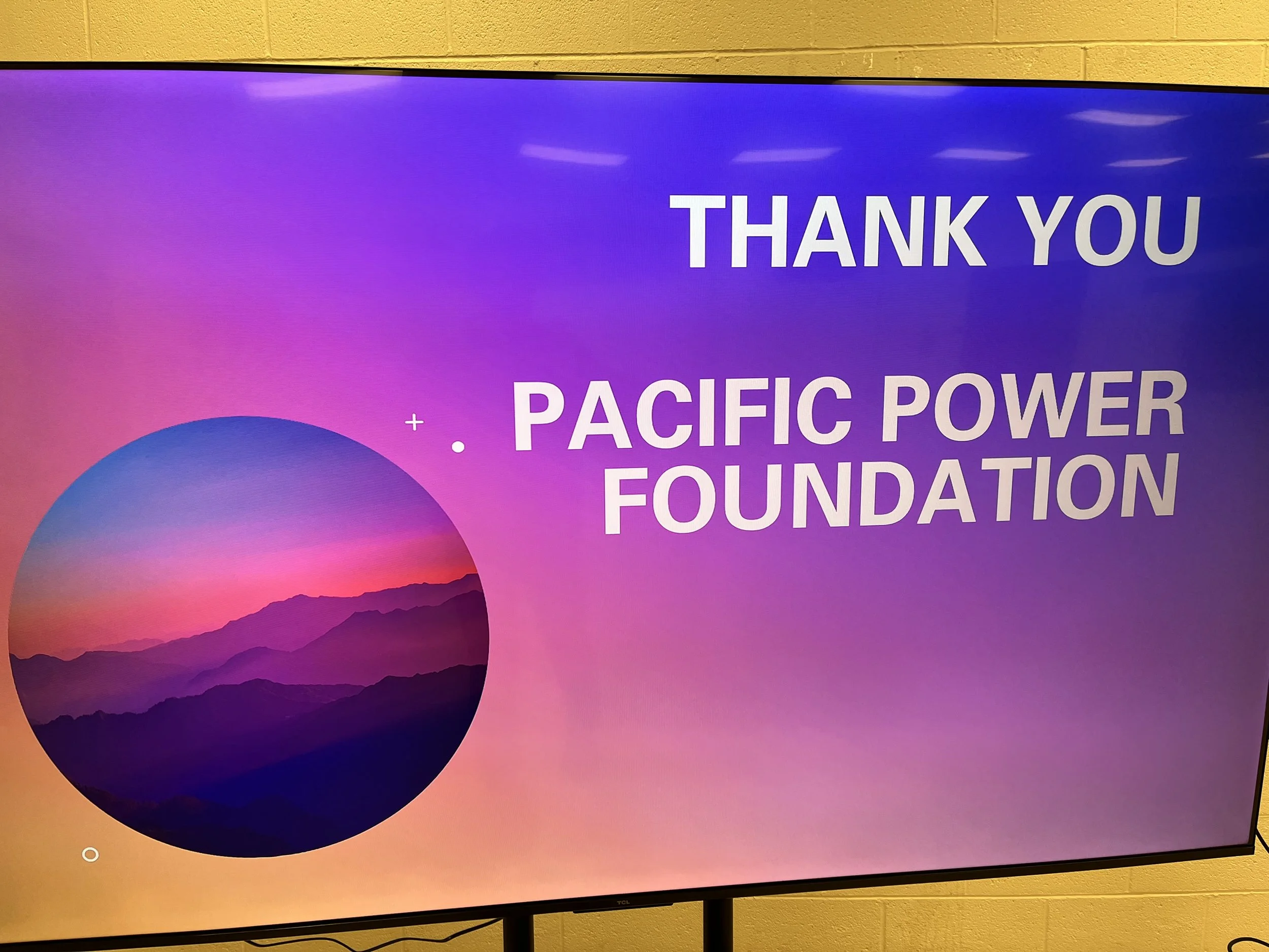 Thank you, Pacific Power Foundation!