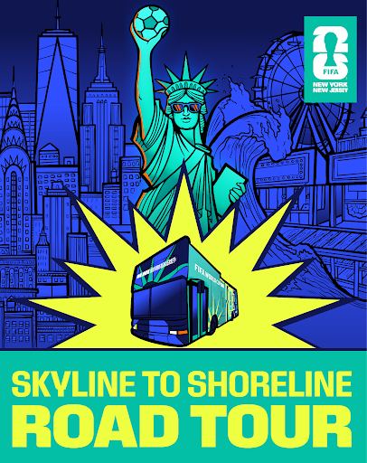 Poster used to promote and advertise for the FIFA Skyline to Shoreline Mobile Road Tour.