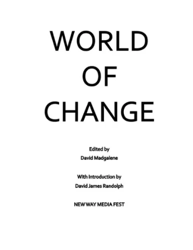 World Of Change Anthology (New Way Media, Jan 28, 2014)