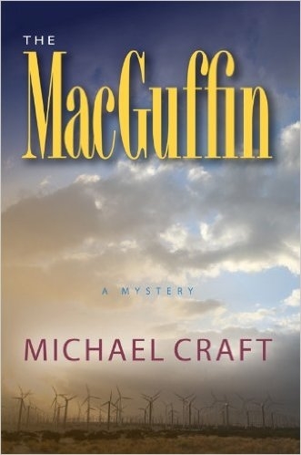 The MacGuffin by Michael Craft