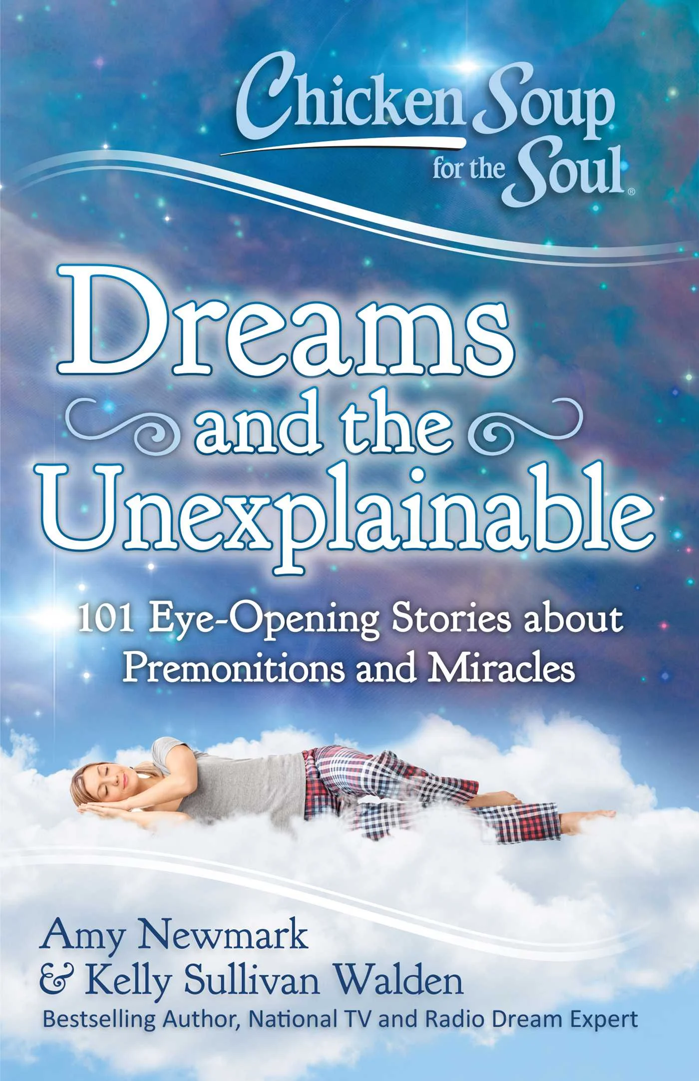 Dreams and the Unexplainable