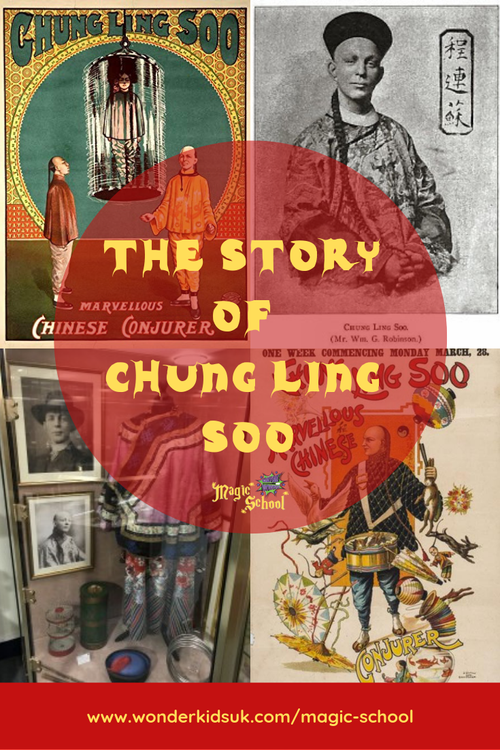 The Story Of Chung Ling Soo Wonder Kids