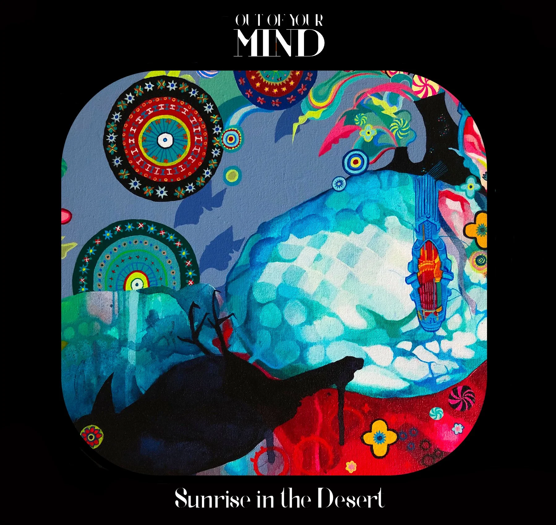 Out of Your Mind - Sunrise in the Desert.jpg