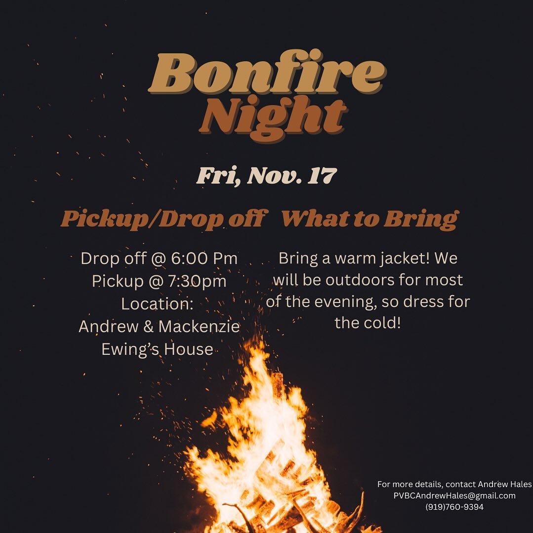 Join us on Friday, November 17th for our bonfire night! 🔥