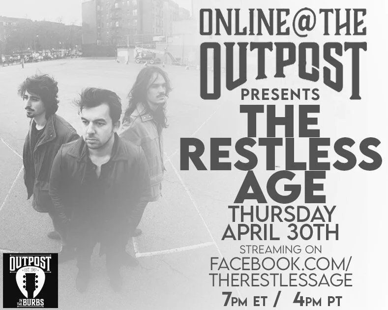 WATCH: Restless Age Live Stream presented by Outpost in the Burbs 
