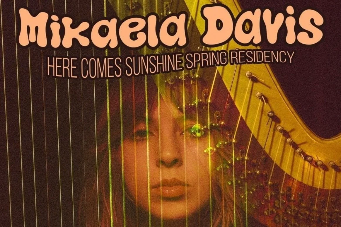 ANNOUNCING: Mikaela Davis Here Comes Sunshine Residency