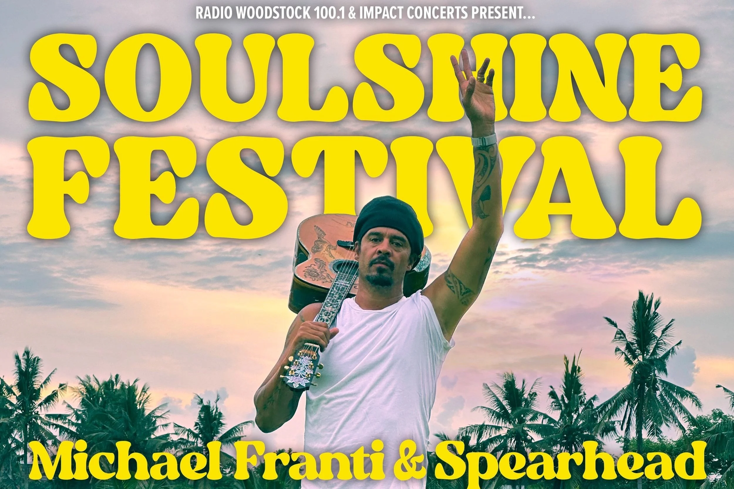 Impact Concerts announces SOULSHINE FESTIVAL with Michael Franti 