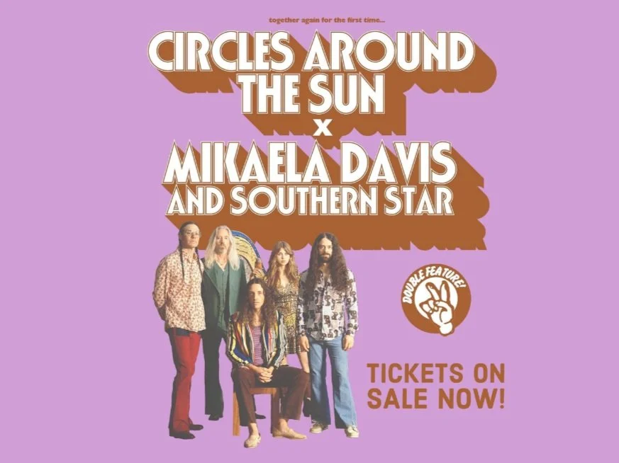 ON SALE: Mikaela Davis on tour with Circles Around The Sun!