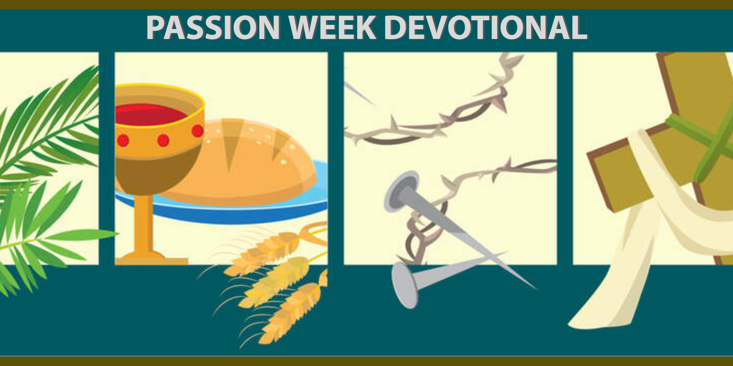 Passion Week Devotionals