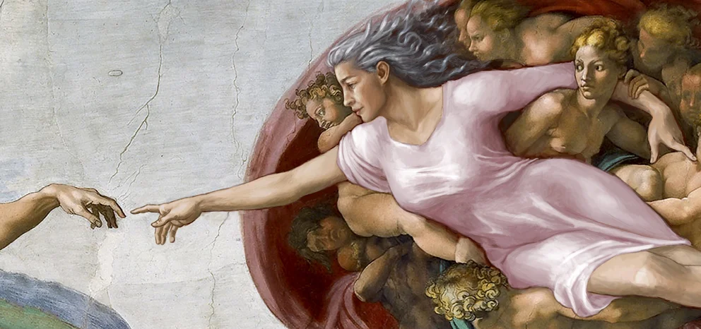 In honor of the mothers amongst our community, consider this painting by Ruth Schreiber, called Untitled (The Female Side of God) , which is an adaption of Michelangelo's famous Creation Of Adam , portraying Yahweh in female form. In your contemplation, consider these scriptures: Genesis 1:27; Deuteronomy 32:18; Isaiah 66:13.