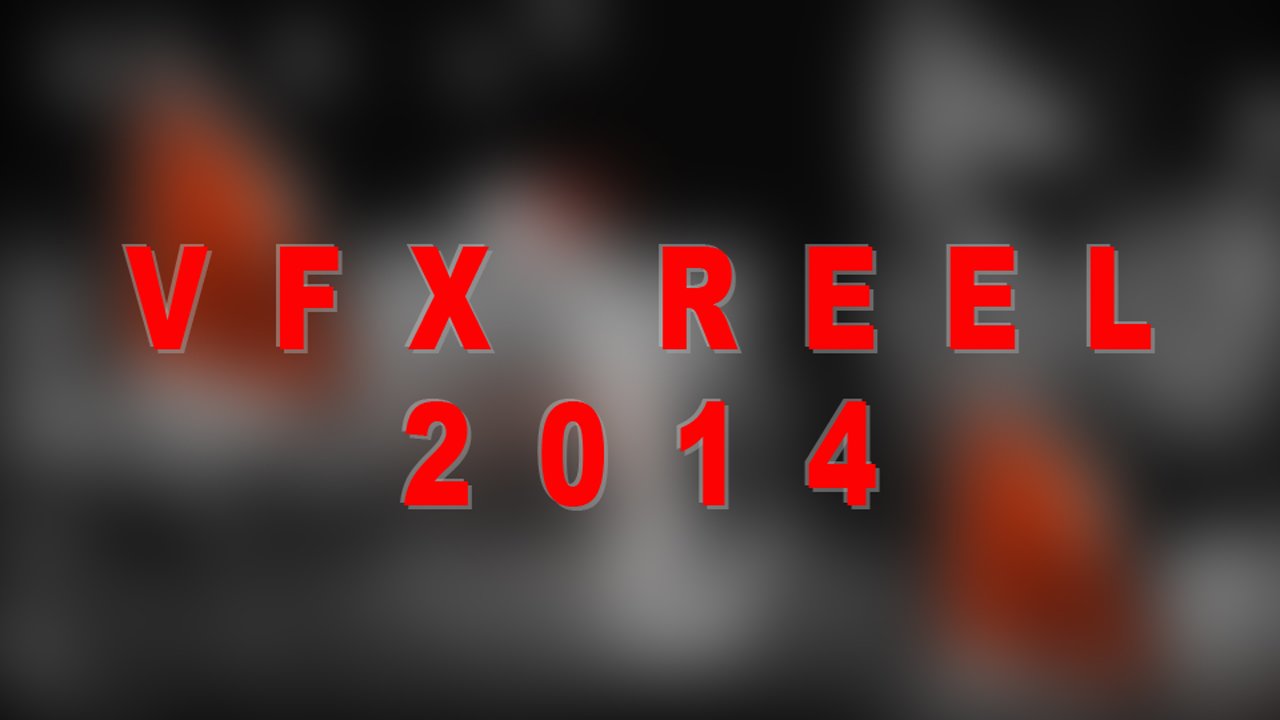 VFX_Reel_2014.jpeg